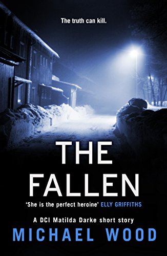 The Fallen by Michael Wood #BookReview #ShortStory