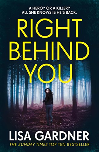 Right Behind You by Lisa Gardner #BookReview