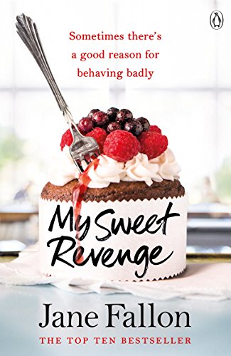 My Sweet Revenge by Jane Fallon #MySweetRevenge @SarahHarwood_