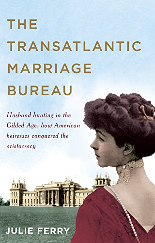 The Transatlantic Marriage Bureau by Julie Ferry #BookReview @womentoinspire