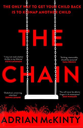 The Chain by Adrian McKinty #blogtour #thechain @Tr4cyF3nt0n
