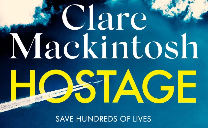 Hostage by Clare Mackintosh #RandomTTours