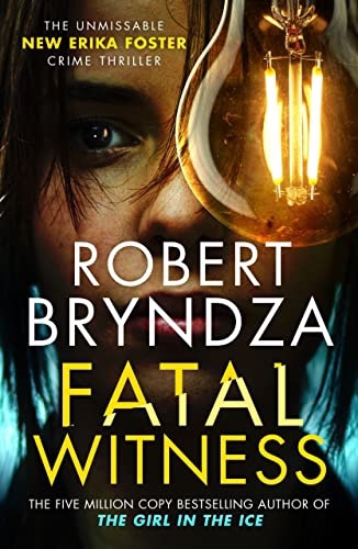 Fatal Witness by Robert Bryndza
